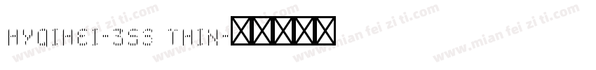HYQIHEI-35S THIN字体转换